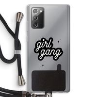 Girl Gang: Samsung Galaxy Note 20 / Note 20 5G Transparant Hoesje met koord