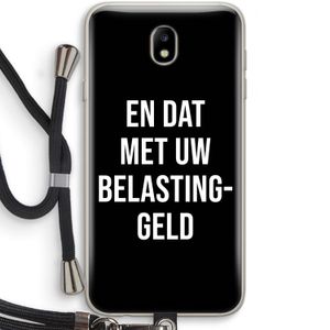 Belastinggeld - Zwart: Samsung Galaxy J7 (2017) Transparant Hoesje met koord