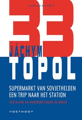 Supermarkt van Sovjethelden + Een trip naar het station - Jachym Topol - Paperback (9789491738821)