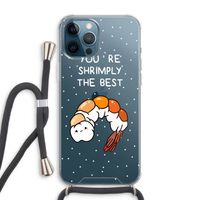 You're Shrimply The Best: iPhone 12 Pro Max Transparant Hoesje met koord