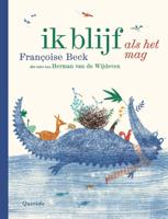 Ik blijf, als het mag (Hardback)