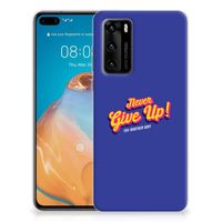 Huawei P40 Siliconen hoesje met naam Never Give Up