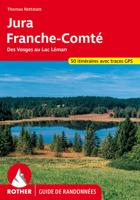 Wandelgids Jura - Franche Comté (Franstalig) | Rother Bergverlag