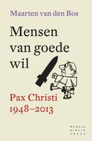 Mensen van goede wil - Maarten van den Bos - ebook