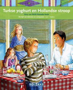 Turkse yoghurt en Hollandse stroop (Hardback)