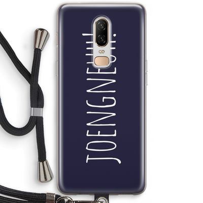 Joengneuh!: OnePlus 6 Transparant Hoesje met koord