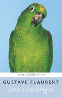 Drie vertellingen - Gustave Flaubert - ebook