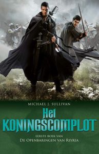 Het koningscomplot - Micheal J. Sullivan - ebook