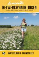 De mooiste netwerkwandelingen: Waterland & Zaanstreek (Paperback)