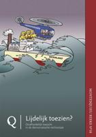 Lijdelijk toezien? (Paperback) Lijdelijk toezien? (Paperback)