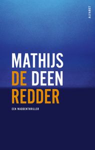 De redder - Mathijs Deen - ebook