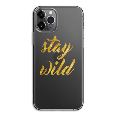 Stay wild: iPhone 11 Pro Transparant Hoesje