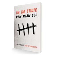In de stilte van mijn cel (Paperback)