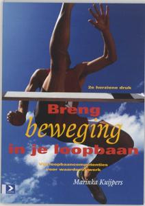 Breng beweging in je loopbaan (Paperback)