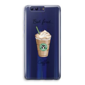 But first coffee: Honor 9 Transparant Hoesje