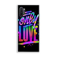 Only Love: Samsung Galaxy Note 10 Plus Transparant Hoesje
