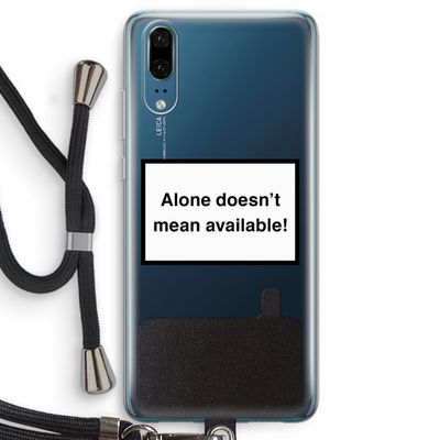 Alone: Huawei P20 Transparant Hoesje met koord