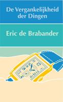 De vergankelijkheid der dingen (Paperback)