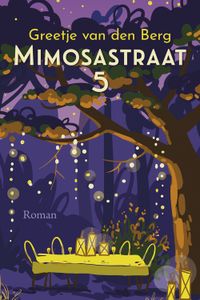 Mimosastraat 5 - Greetje van den Berg - ebook