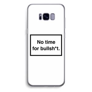 No time: Samsung Galaxy S8 Plus Transparant Hoesje