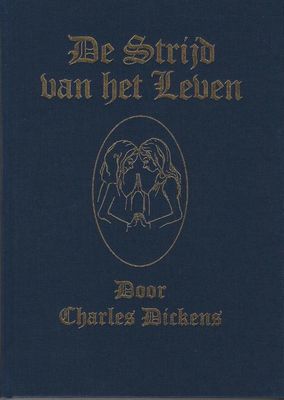 De Strijd van het Leven - Charles Dickens - ebook