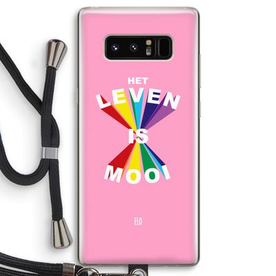 Het Leven Is Mooi: Samsung Galaxy Note 8 Transparant Hoesje met koord