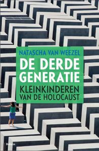 De derde generatie - Natascha van Weezel - ebook