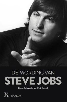 De wording van Steve Jobs - Brent Schlender, Rick Tetzelli - ebook