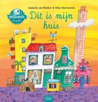 Dit is mijn huis (Hardback)