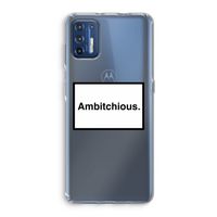 Ambitchious: Motorola Moto G9 Plus Transparant Hoesje Ambitchious: Motorola Moto G9 Plus Transparant Hoesje