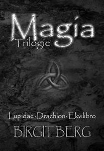 Magia Trilogie (Paperback)