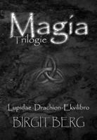 Magia Trilogie (Paperback)