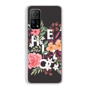 Hello in flowers: Xiaomi Mi 10T 5G Transparant Hoesje