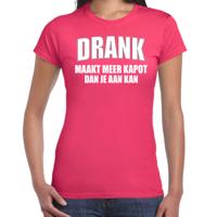 Foute Party kleding t-shirt - Drank maakt meer kapot dan je aan kan - roze - dames - feest