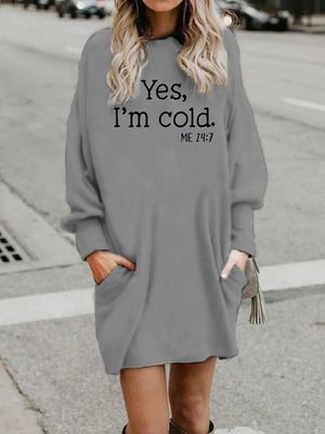 Womens Yes I Am Cold Casual Dress Womens Yes I Am Cold Casual Dress