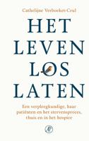 Het leven loslaten - Cathelijne Verboeket-Crul - ebook