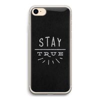 Stay true: iPhone 7 Transparant Hoesje