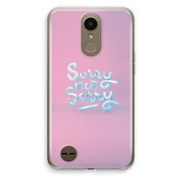 Sorry not sorry: LG K10 (2017) Transparant Hoesje