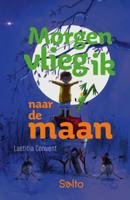 Morgen vlieg ik naar de maan (Hardback)