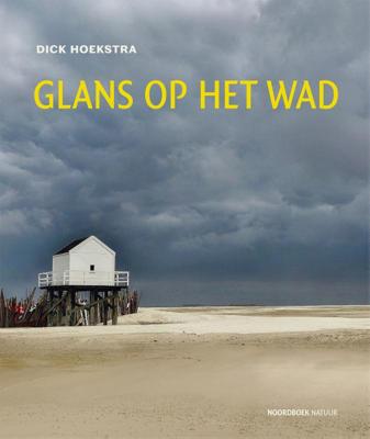 Glans op het wad (Hardback)