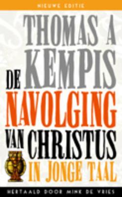 De navolging van Christus in jonge taal (Paperback)