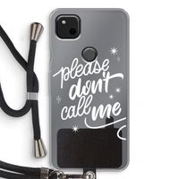 Don't call: Pixel 4a Transparant Hoesje met koord