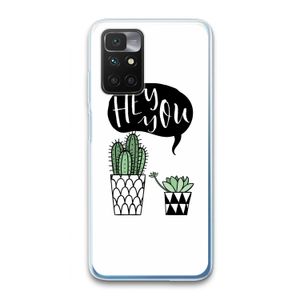 Hey you cactus: Xiaomi Redmi 10 Transparant Hoesje