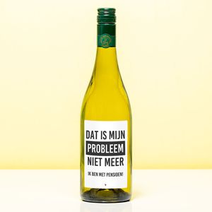 Wijnfles Pensioen niet mijn probleem - Wit (Sauvignon Blanc)