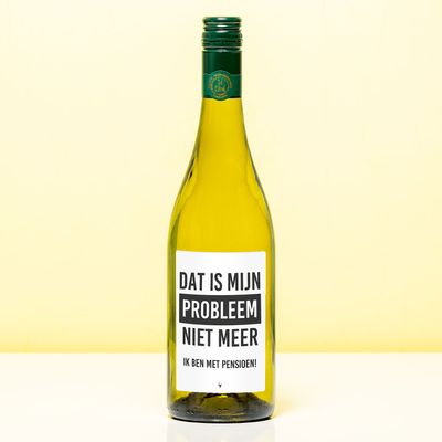 Wijnfles Pensioen Niet mijn probleem meer - Wit (Sauvignon Blanc)