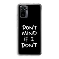 Don't Mind: Xiaomi Redmi Note 10 Pro Transparant Hoesje