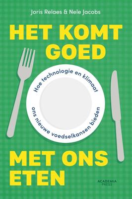 Het komt goed met ons eten - Joris Relaes, Nele Jacobs - ebook