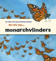 De reis van de monarchvlinders (Hardback)
