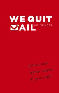 We quit mail - Kim Spinder - ebook