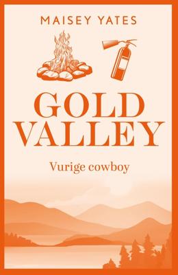 Vurige cowboy - Maisey Yates - ebook